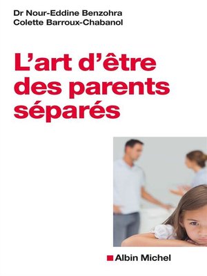 cover image of L'Art d'être des parents séparés